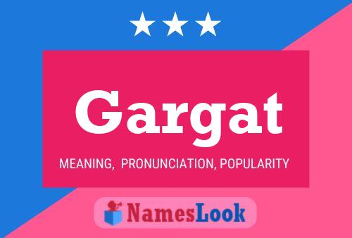 Gargat Name Poster