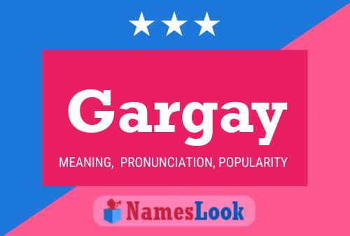 Gargay Name Poster