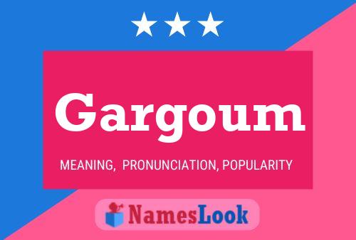 Gargoum Name Poster