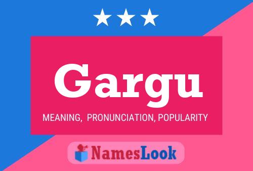 Gargu Name Poster