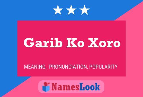 Garib Ko Xoro Name Poster