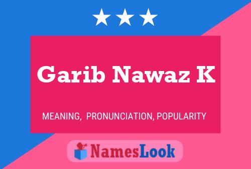 Garib Nawaz K Name Poster