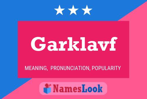 Garklavf Name Poster