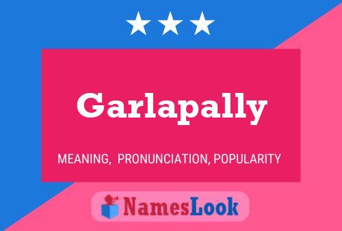 Garlapally Name Poster