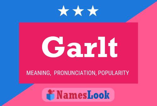 Garlt Name Poster