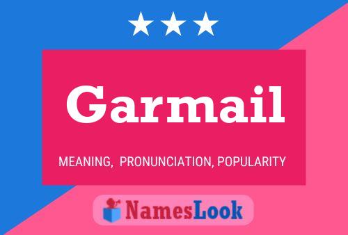 Garmail Name Poster