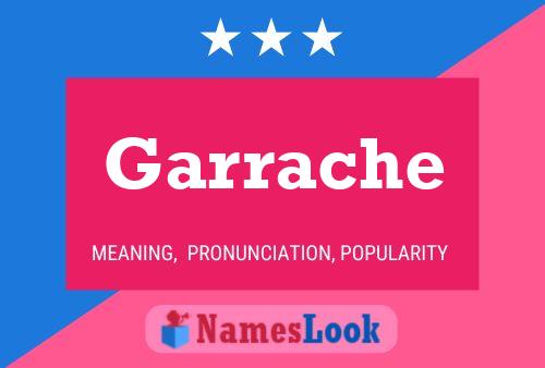 Garrache Name Poster