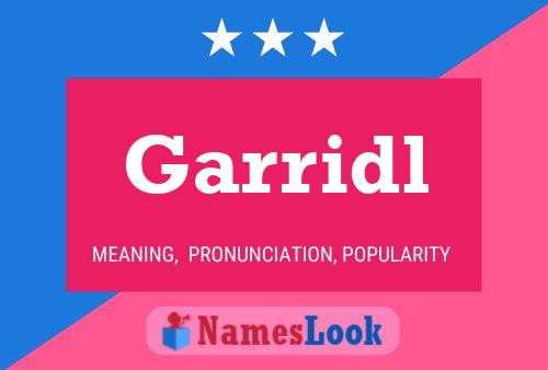 Garridl Name Poster