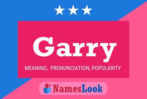 Garry Name Poster