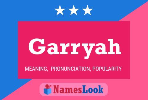 Garryah Name Poster