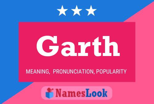 Garth Name Poster