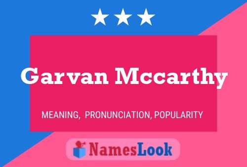 Garvan Mccarthy Name Poster