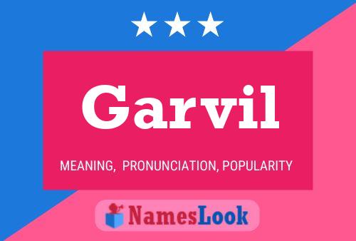 Garvil Name Poster