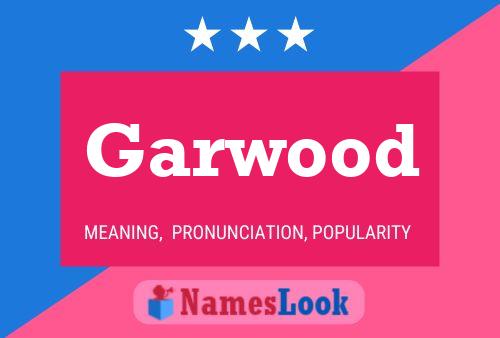 Garwood Name Poster