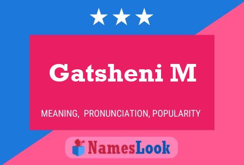 Gatsheni M Name Poster