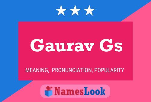 Gaurav Gs Name Poster