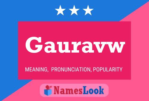 Gauravw Name Poster