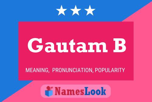 Gautam B Name Poster