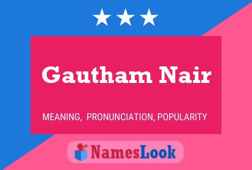 Gautham Nair Name Poster