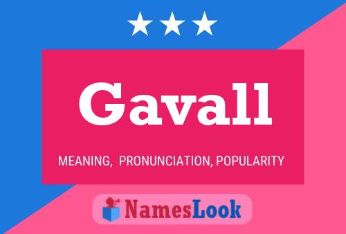 Gavall Name Poster