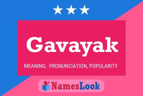 Gavayak Name Poster