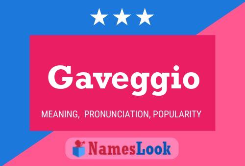 Gaveggio Name Poster