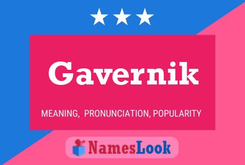 Gavernik Name Poster