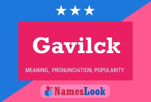 Gavilck Name Poster