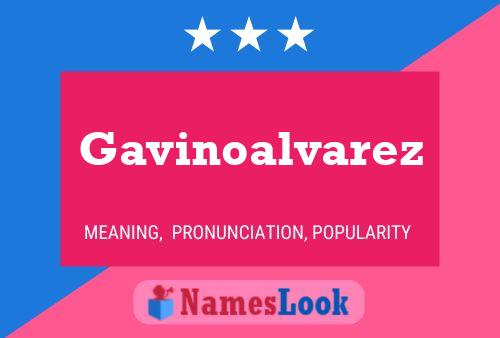 Gavinoalvarez Name Poster