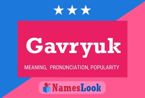 Gavryuk Name Poster