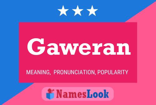 Gaweran Name Poster