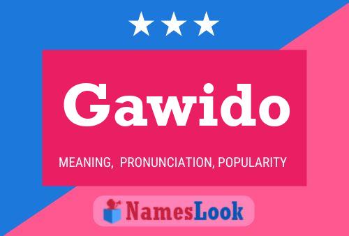 Gawido Name Poster