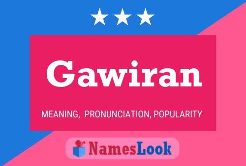 Gawiran Name Poster