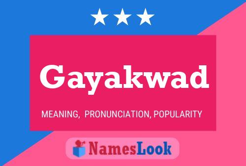 Gayakwad Name Poster