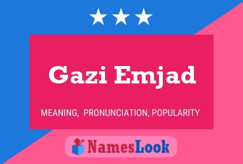 Gazi Emjad Name Poster