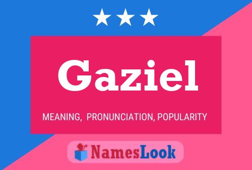 Gaziel Name Poster