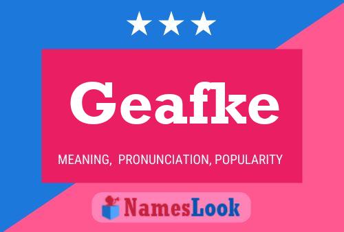 Geafke Name Poster