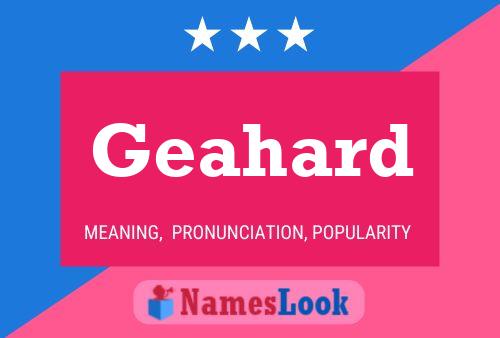 Geahard Name Poster