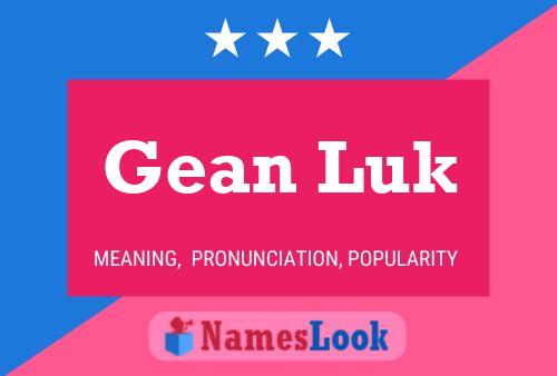 Gean Luk Name Poster