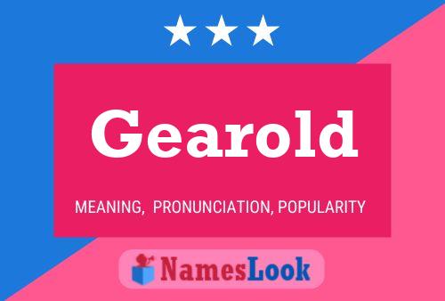 Gearold Name Poster