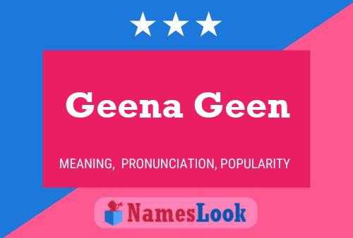 Geena Geen Name Poster