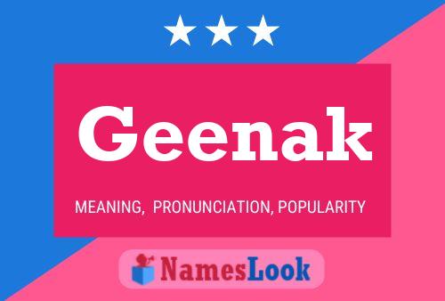 Geenak Name Poster