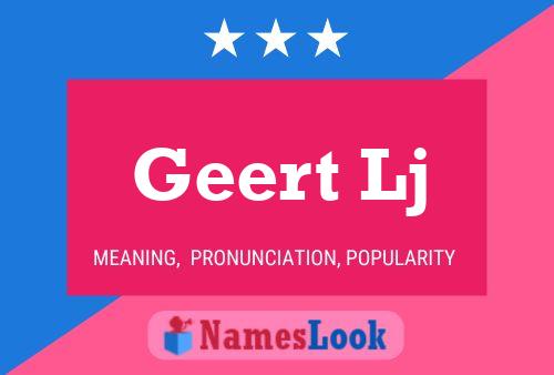 Geert Lj Name Poster