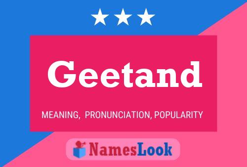 Geetand Name Poster