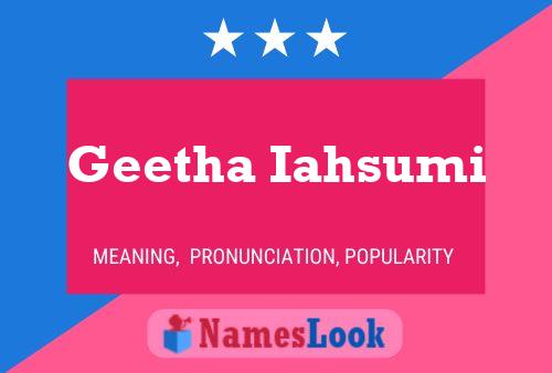 Geetha Iahsumi Name Poster