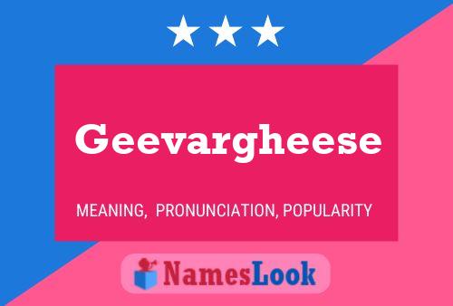 Geevargheese Name Poster