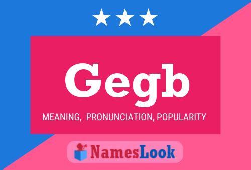 Gegb Name Poster