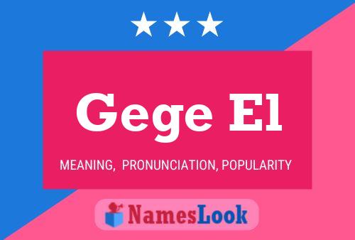 Gege El Name Poster