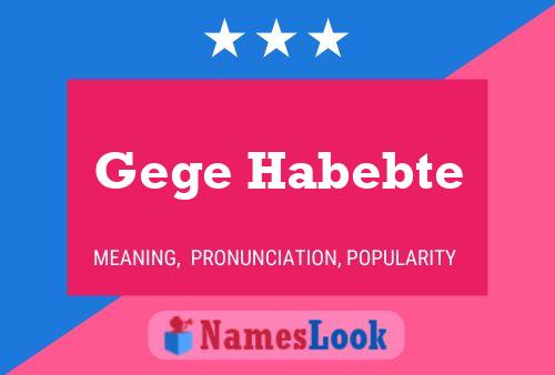 Gege Habebte Name Poster