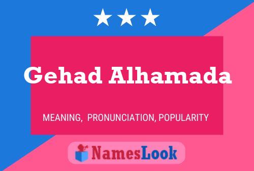 Gehad Alhamada Name Poster